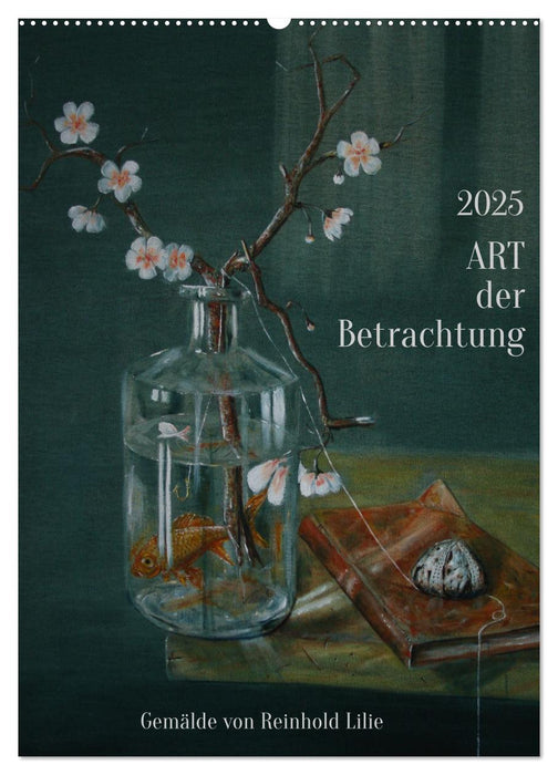 ART der Betrachtung (CALVENDO Wandkalender 2025)