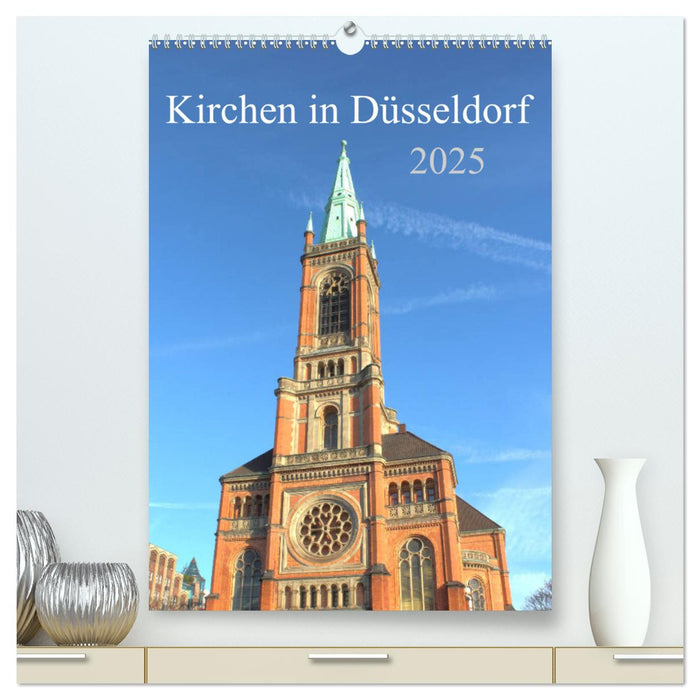 Kirchen in Düsseldorf (CALVENDO Premium Wandkalender 2025)