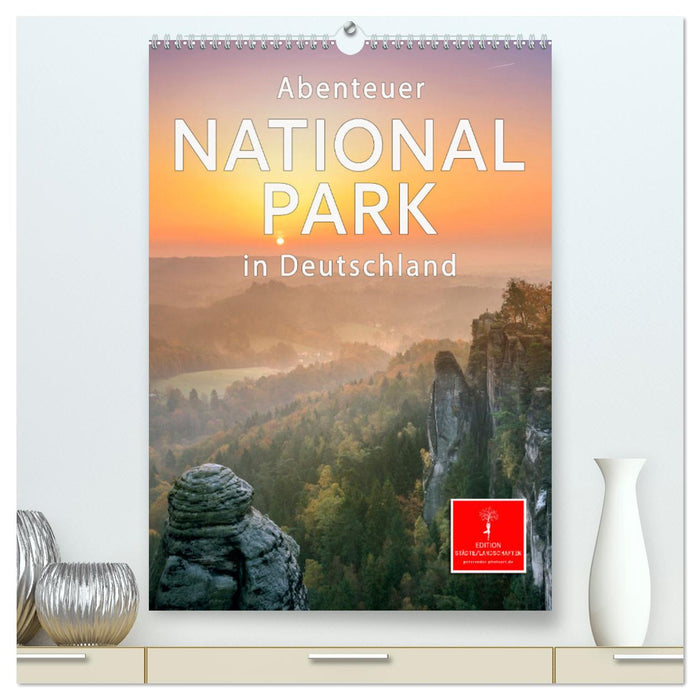 Abenteuer Nationalpark in Deutschland (CALVENDO Premium Wandkalender 2025)