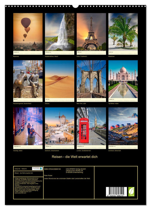 Reisen - die Welt erwartet dich (CALVENDO Premium Wandkalender 2025)