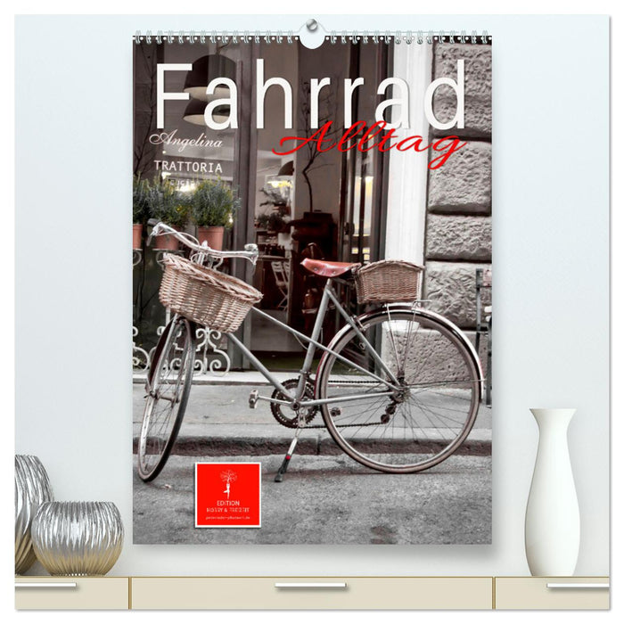 Fahrrad Alltag (CALVENDO Premium Wandkalender 2025)