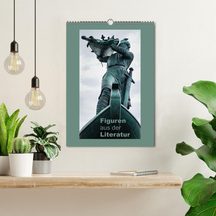 Figuren aus der Literatur (CALVENDO Wandkalender 2025)