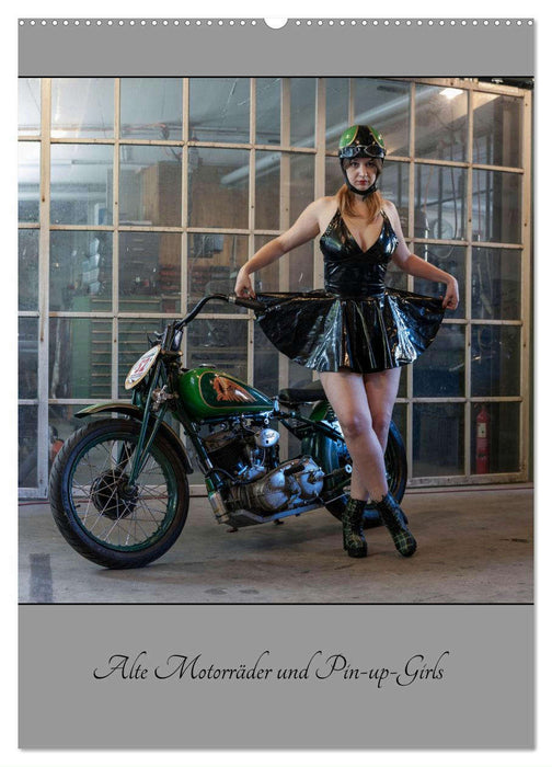 Alte Motorräder und Pin-up-Girls (CALVENDO Wandkalender 2025)