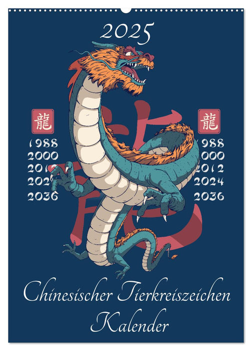 Chinesische Tierkreiszeichen (CALVENDO Wandkalender 2025)