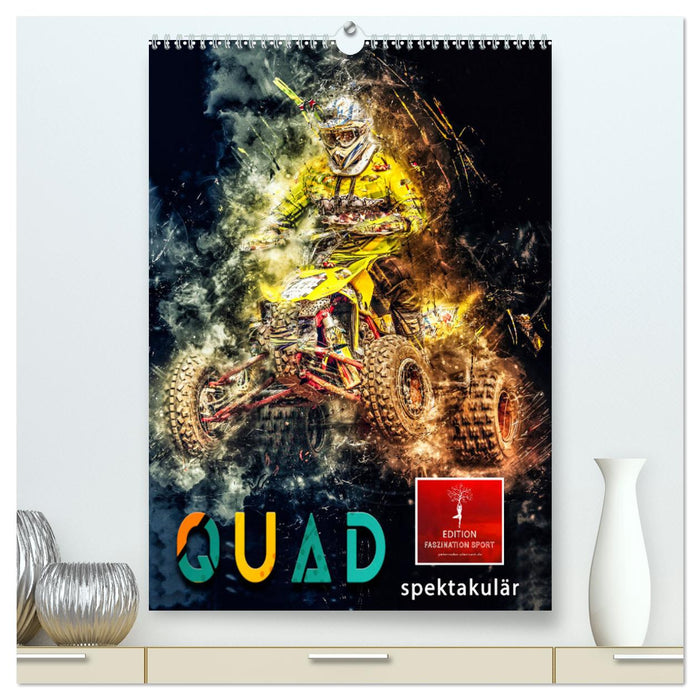 Quad spektakulär (CALVENDO Premium Wandkalender 2025)