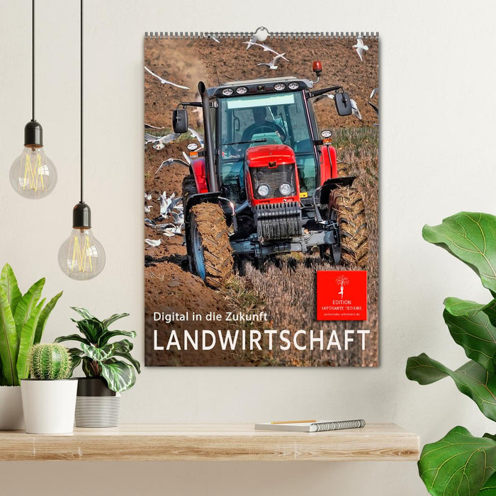 Landwirtschaft - digital in die Zukunft (CALVENDO Wandkalender 2025)