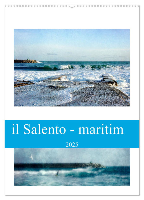il Salento - maritim (CALVENDO Wandkalender 2025)