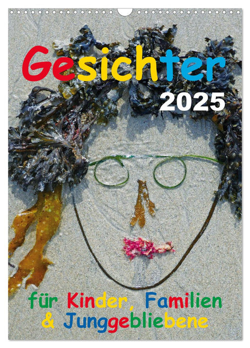 Gesichter für Kinder, Familien & Junggebliebene (CALVENDO Wandkalender 2025)