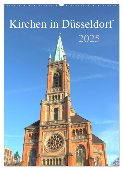 Kirchen in Düsseldorf (CALVENDO Wandkalender 2025)