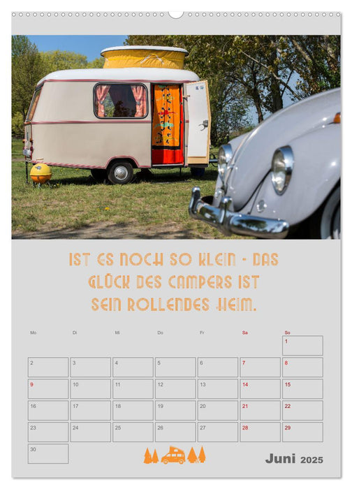 Caravaning - Camping auf vier Rädern (CALVENDO Wandkalender 2025)