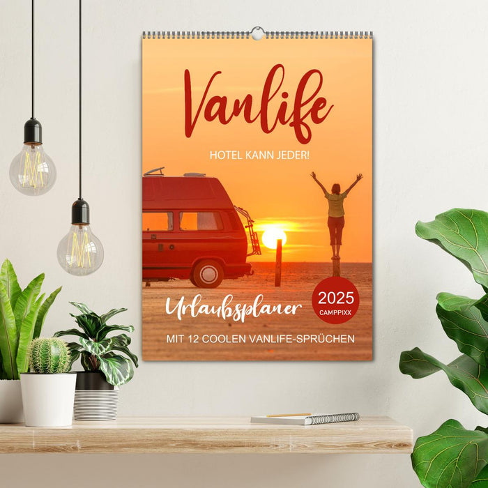 Vanlife - Hotel kann jeder! (CALVENDO Wandkalender 2025)