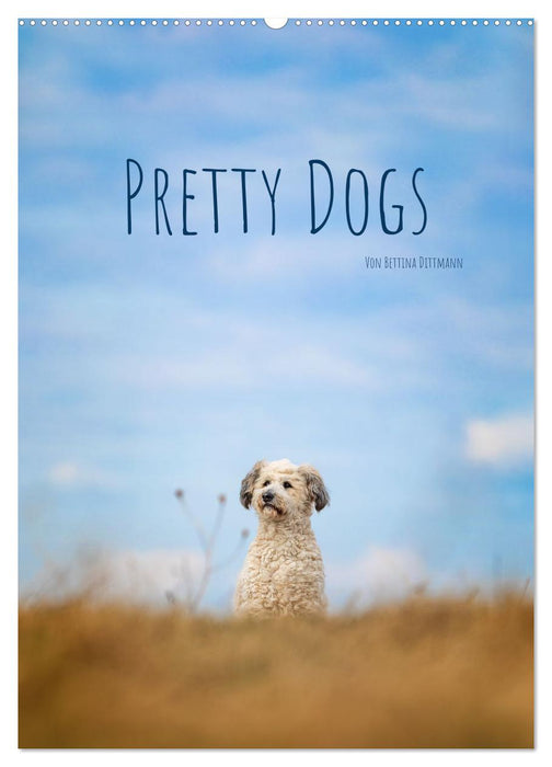 Pretty Dogs (CALVENDO Wandkalender 2025)