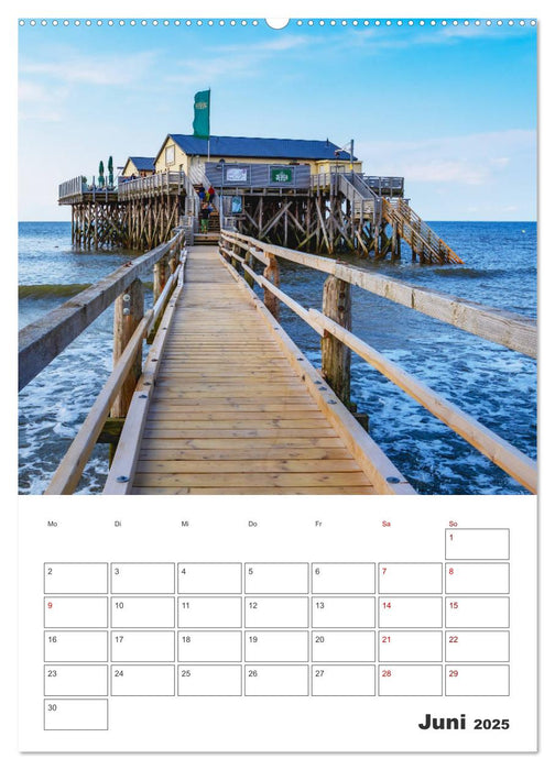 Sankt Peter-Ording Sonne, Strand und Meer (CALVENDO Premium Wandkalender 2025)