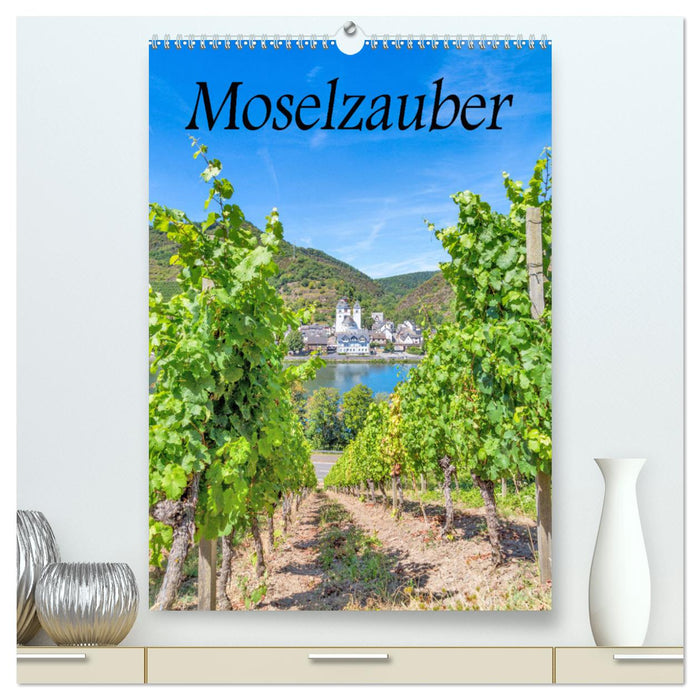 Moselzauber (CALVENDO Premium Wandkalender 2025)