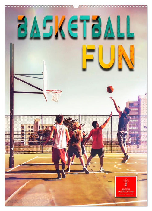 Basketball Fun (CALVENDO Wandkalender 2025)