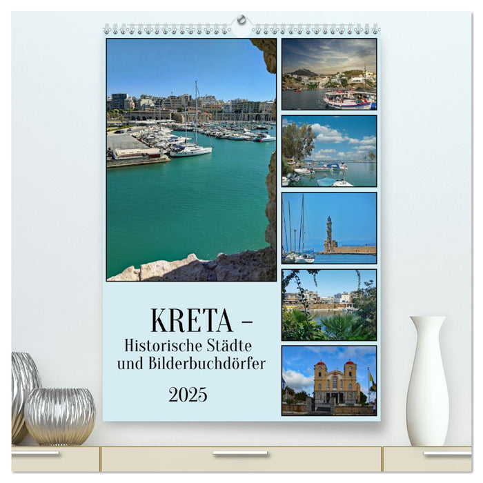 Kreta - Historische Städte und Bilderbuchdörfer (CALVENDO Premium Wandkalender 2025)