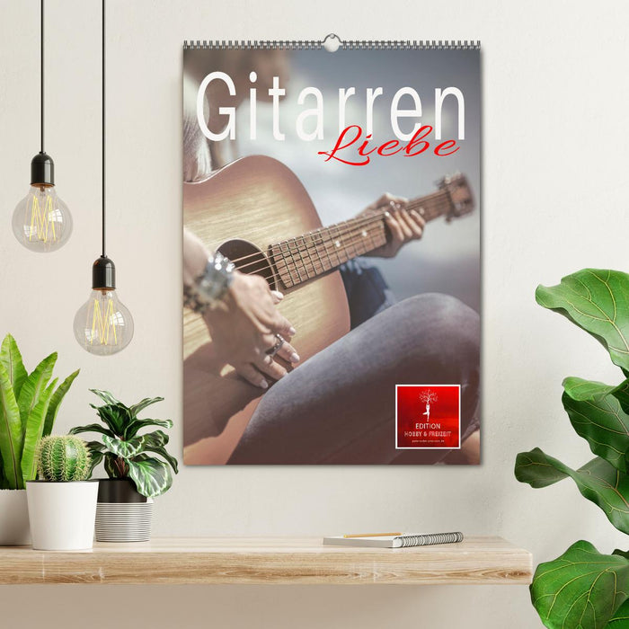 Gitarren Liebe (CALVENDO Wandkalender 2025)