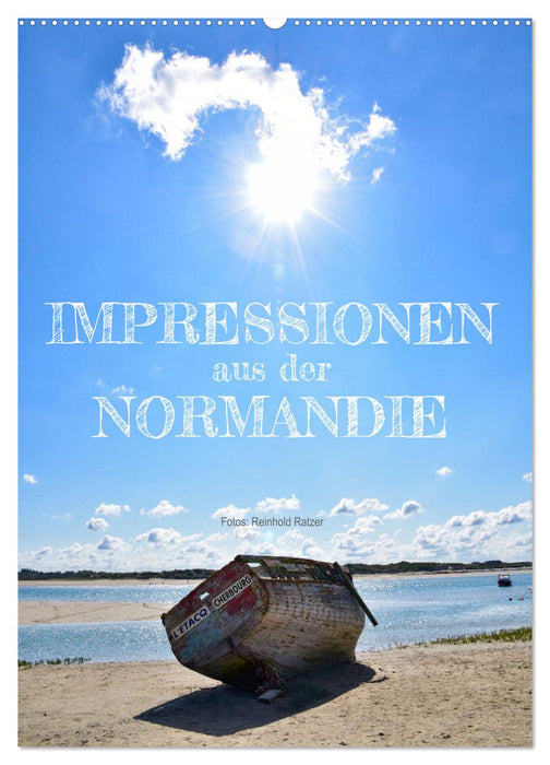 Impressionen aus der Normandie (CALVENDO Wandkalender 2025)