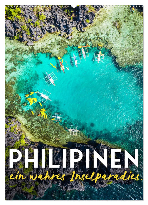 Philippinen - Ein wahres Inselparadies. (CALVENDO Wandkalender 2025)