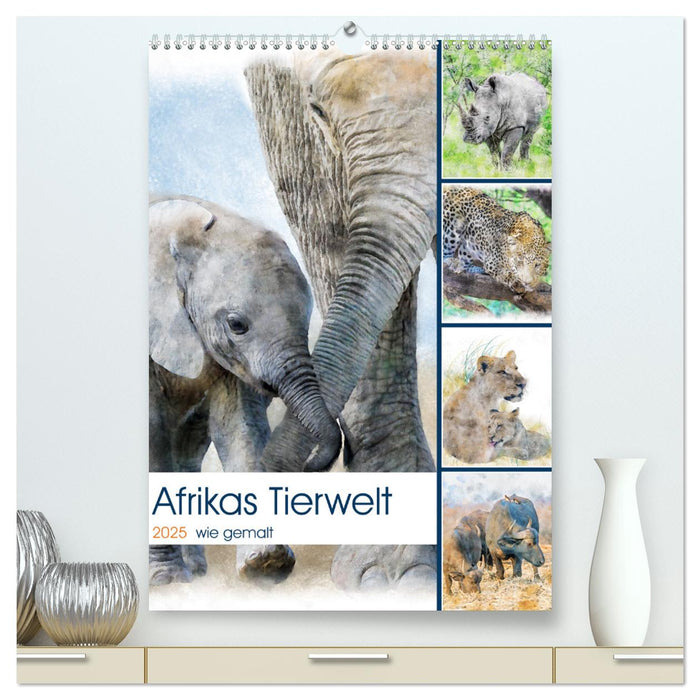 Afrikas Tierwelt - wie gemalt (CALVENDO Premium Wandkalender 2025)