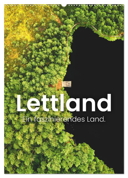 Lettland - Ein faszinierendes Land. (CALVENDO Wandkalender 2025)