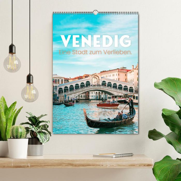 Venedig - Eine Stadt zum Verlieben. (CALVENDO Wandkalender 2025)