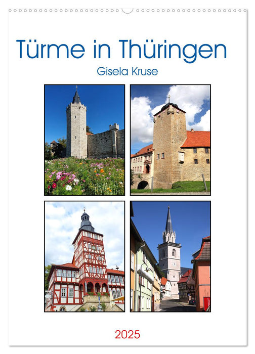 Türme in Thüringen (CALVENDO Wandkalender 2025)