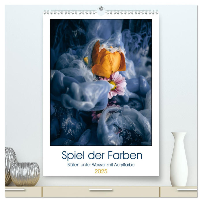 Spiel der Farben - Blüten unter Wasser mit Acrylfarben (CALVENDO Premium Wandkalender 2025)