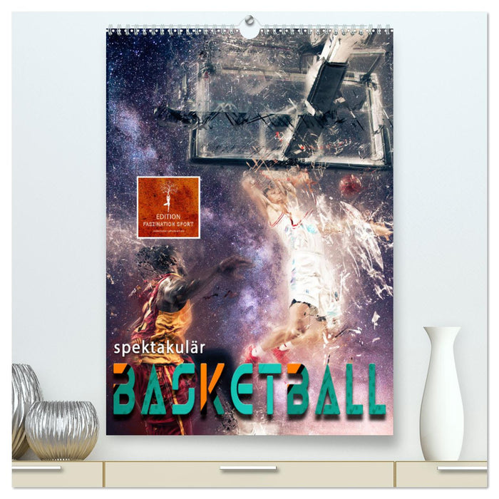 Basketball spektakulär (CALVENDO Premium Wandkalender 2025)