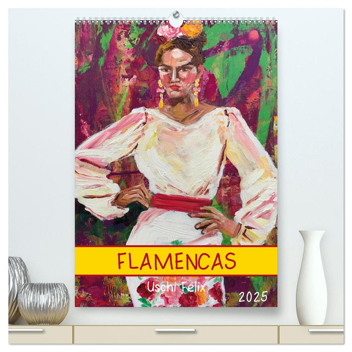FLAMENCAS (CALVENDO Premium Wandkalender 2025)