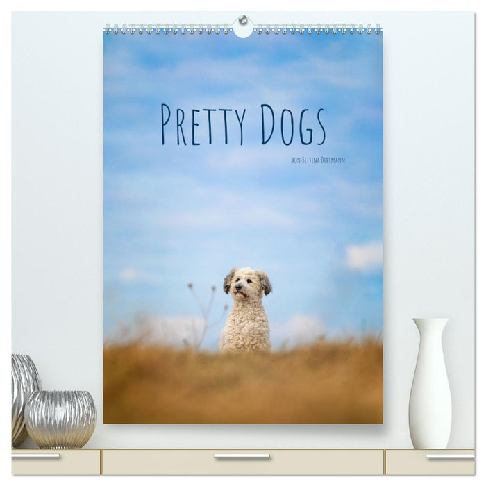 Pretty Dogs (CALVENDO Premium Wandkalender 2025)