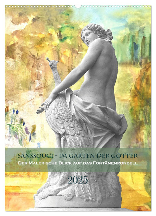 Sanssouci - Im Garten der Götter. Der malerische Blick auf das Fontänenrondell (CALVENDO Wandkalender 2025)