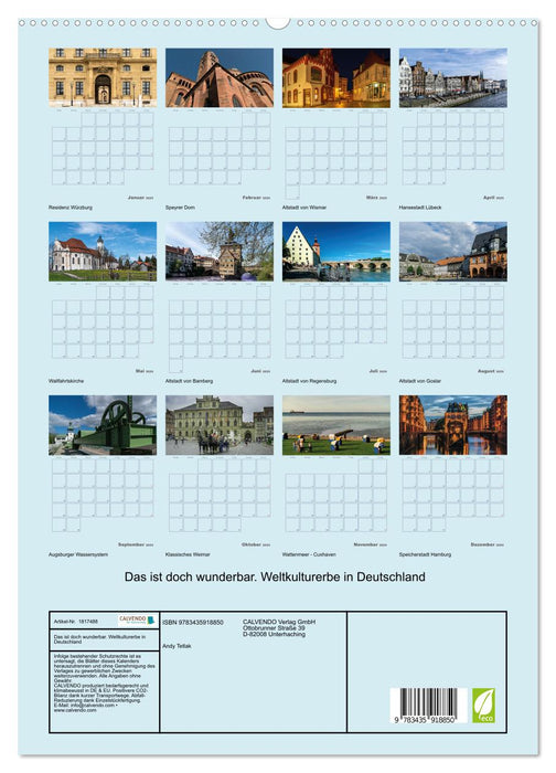 Das ist doch wunderbar. Weltkulturerbe in Deutschland (CALVENDO Wandkalender 2025)