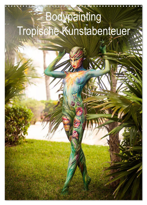 Tropical Artventures (CALVENDO Wandkalender 2025)