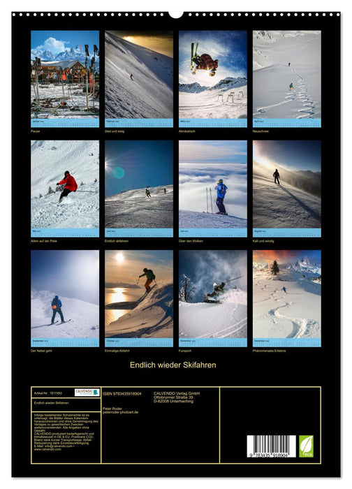 Endlich wieder Skifahren (CALVENDO Premium Wandkalender 2025)