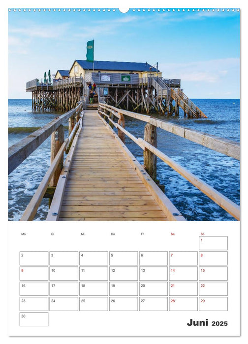 Sankt Peter-Ording Sonne, Strand und Meer (CALVENDO Wandkalender 2025)