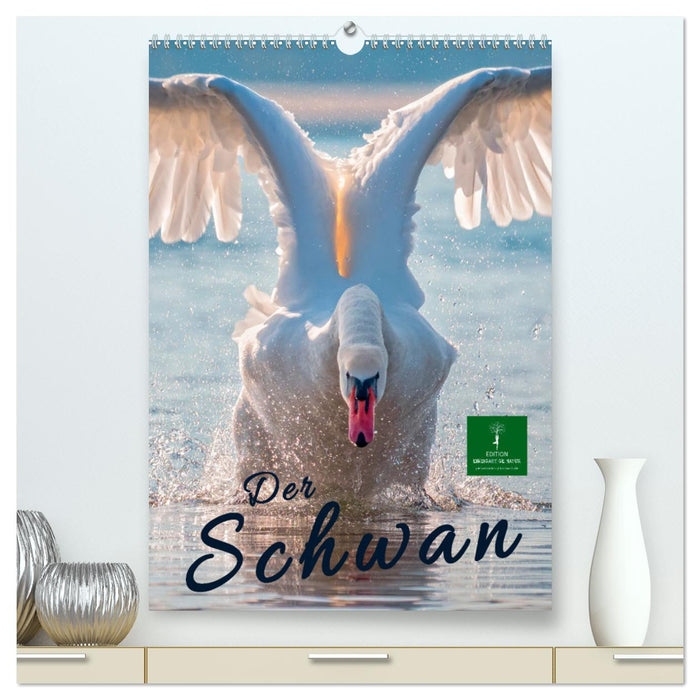 Der Schwan (CALVENDO Premium Wandkalender 2025)