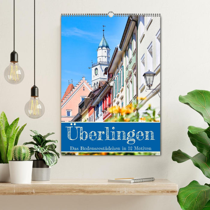 Überlingen in 12 wunderschönen Motiven (CALVENDO Wandkalender 2025)