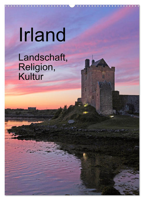 Irland - Landschaft, Religion, Kultur (CALVENDO Wandkalender 2025)