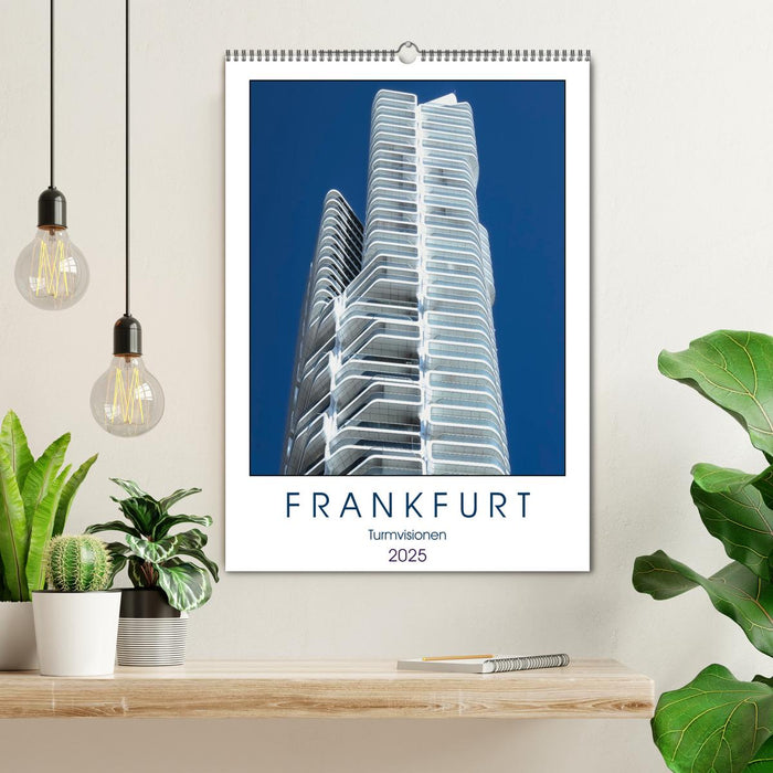 Frankfurt Turmvisionen (CALVENDO Wandkalender 2025)