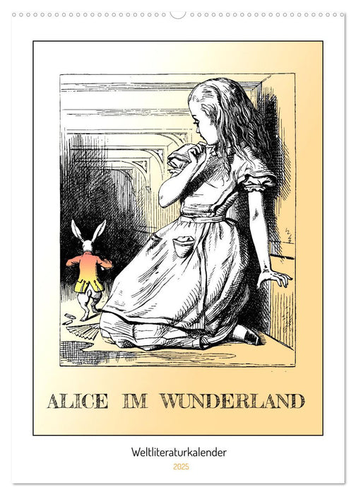 Alice im Wunderland - Weltliteraturkalender (CALVENDO Wandkalender 2025)