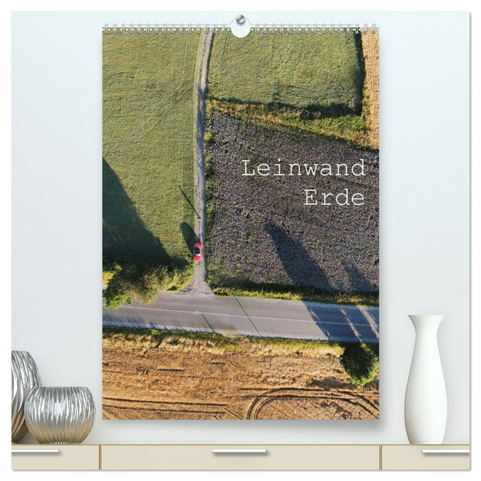 Leinwand Erde (CALVENDO Premium Wandkalender 2025)