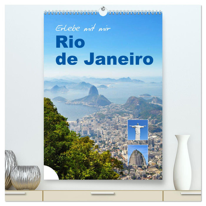 Erlebe mit mir Rio de Janeiro (CALVENDO Premium Wandkalender 2025)