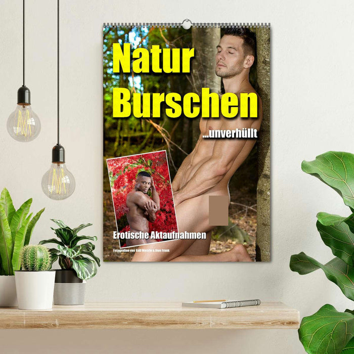 Naturburschen unverhüllt (CALVENDO Wandkalender 2025)