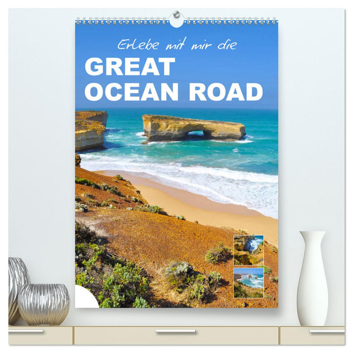 Erlebe mit mir die Great Ocean Road (CALVENDO Premium Wandkalender 2025)