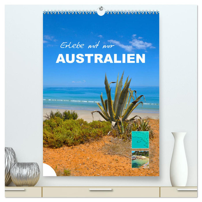 Erlebe mit mir Australien (CALVENDO Premium Wandkalender 2025)