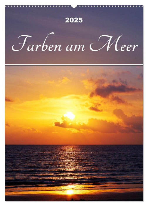 Farben am Meer (CALVENDO Wandkalender 2025)