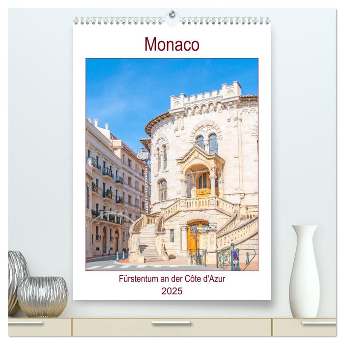 Monaco - Fürstentum an der Côte d'Azur (CALVENDO Premium Wandkalender 2025)