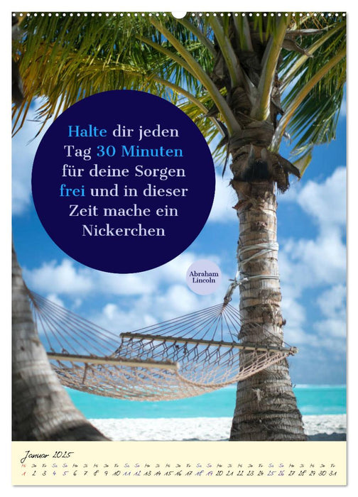 Aktiviere deine Gelassenheit Weisheiten und Zitate (CALVENDO Premium Wandkalender 2025)