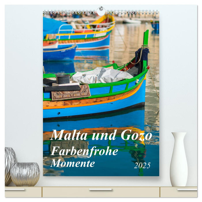 Malta und Gozo - Farbenfrohe Momente (CALVENDO Premium Wandkalender 2025)